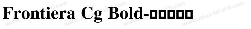 Frontiera Cg Bold字体转换